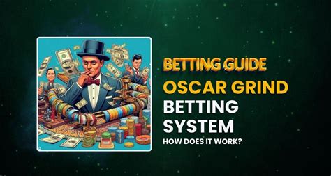 oscar grind betting system - oscar's grind betting strategy.